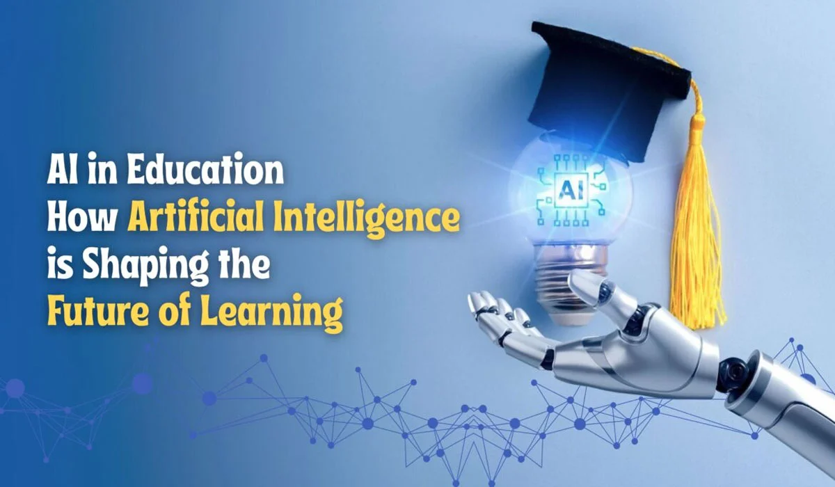 How Artificial Intelligence Is Shaping the Future of Education